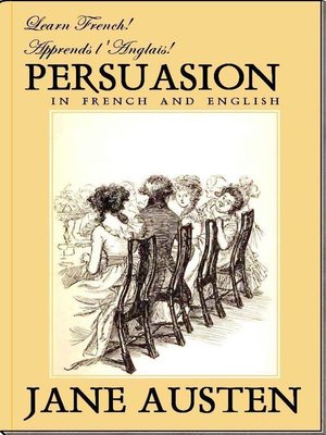 cover image of Learn French! Apprends l'Anglais! PERSUASION In French and English